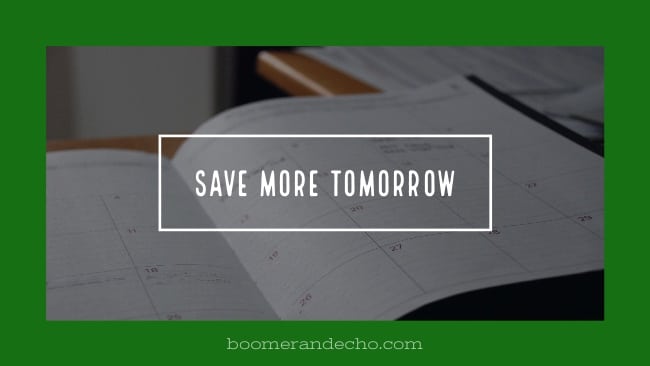 Save More Tomorrow
