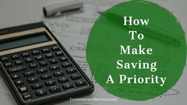 How To Make Saving A Priority