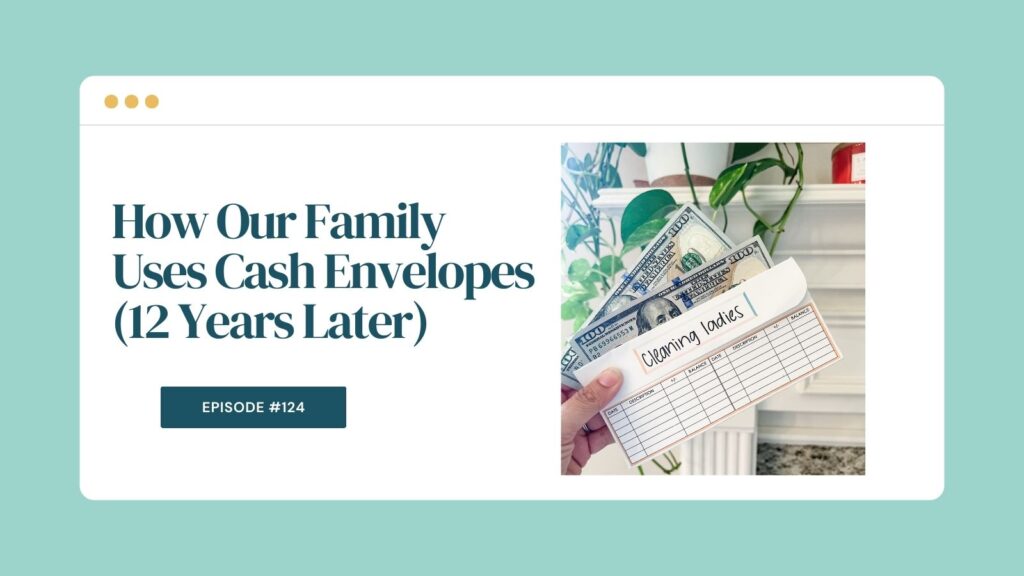 Inspired Budget Podcast Episode #124